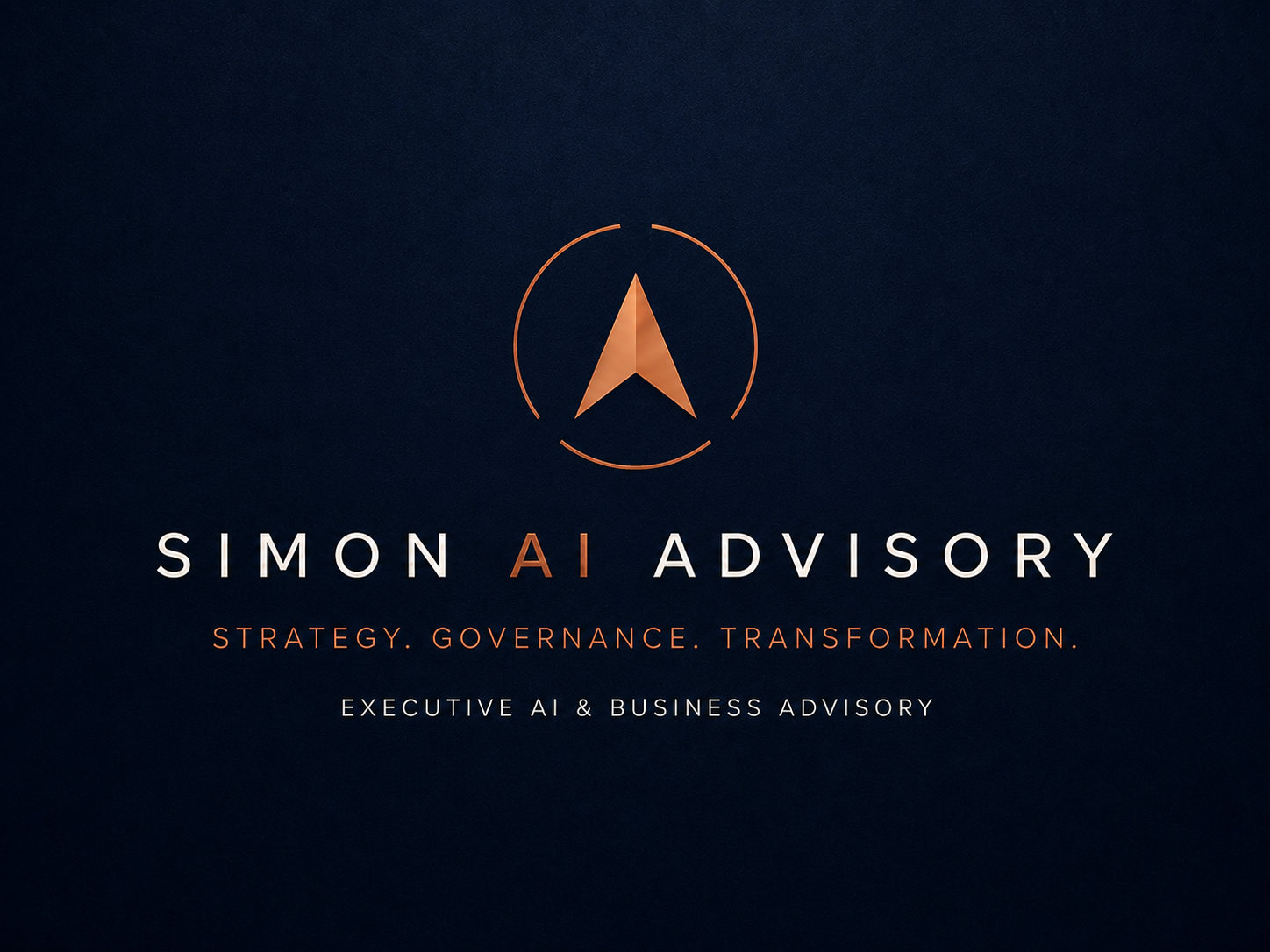 Simon AI Advisory — Strategy. Governance. Transformation. Executive AI & Business Advisory